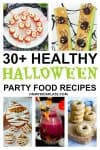 30+ Healthy Halloween Party Food Recipes Kids Love ~ On My Kids Plate