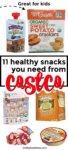 Snack boxes from various snacks with text title overlay that says "11 healthy snacks you need from Costco"