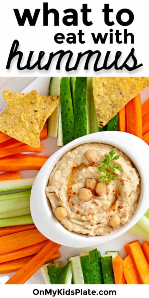 What To Eat With Hummus? ~ On My Kids Plate