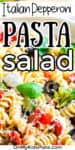 Close up of italian pasta salad with text title overlay
