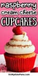 Close up of a raspberry cream cheese cupcake on cake platter with text title overlay