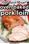 Pork loin on a serving platter with text title overlay