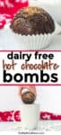 hot chocolate bomb in a cupcake liner on top of a picture of a hot chocolate bomb being dropped into a large mug with title text between the images.