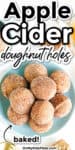 Doughnut holes on a plate from overhead with Apple cider doughnut holes text title overlay