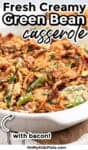 Green bean casserole in a pan from the side close up with title text overlay