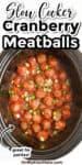 Looking into a slow cooker full of meatballs in red sauce with title text overlay