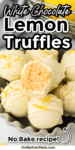 White chocolate covered lemon truffles in a bowl with a bite taken out of one and title text overlay