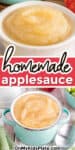 tall image of applesauce in a bowl and applesauce in a pot with title text overlay in the middle.