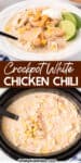 Close up on a bowl of white chicken chili with toppings and a second image of a slow cooker full of white chicken chili with title text overlay in between the photos.