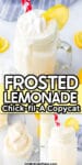 Collage of several images of frosted lemonade and one image of the lemonade being lifted with a spoon from a glass with title text overlay across the tall image.