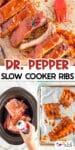 Three images of ribs stacked together, one with bbq sauce close up and sliced, one with three pieces of ribs with bbq sauce on a baking sheet and one of soda being poured over ribs in a slow cooker with title text overlay in between the images.