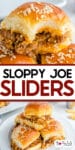 Sloppy joe sliders on a plate both close up and a second image underneath of three sliders stacked. Title text overlay between the images.