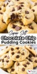 Close up of a chocolate chip pudding cookie with a bite missing on top of an image of a bowl of cookies close up with title text between the images.