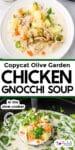 Copycat olive garden chicken gnocchi soup in a bowl and a second image with a ladle of soup being lifted from a slow cooker with title text overlay on the image.