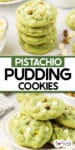 A stack of pistachio pudding cookies four cookies tall on top of a second image of a plateful of pistachio pudding cookies with title text overlay in ebtween.