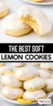 Close up of two lemon cookies with glaze with one cookie missing a bite on top of an image of glazed lemon cookies on a plate with title text in between.