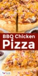 Two pictures of Bbq chicken pizza slices on a wooden board from different angles with title text in between the pizza images.