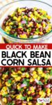 Close up of black bean and corn salsa in a bowl with title text in the middle.