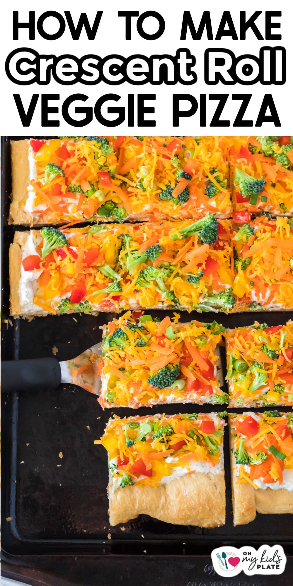 Easy Cold Veggie Pizza (Easy Appetizer With Crescent Rolls!) - On My ...