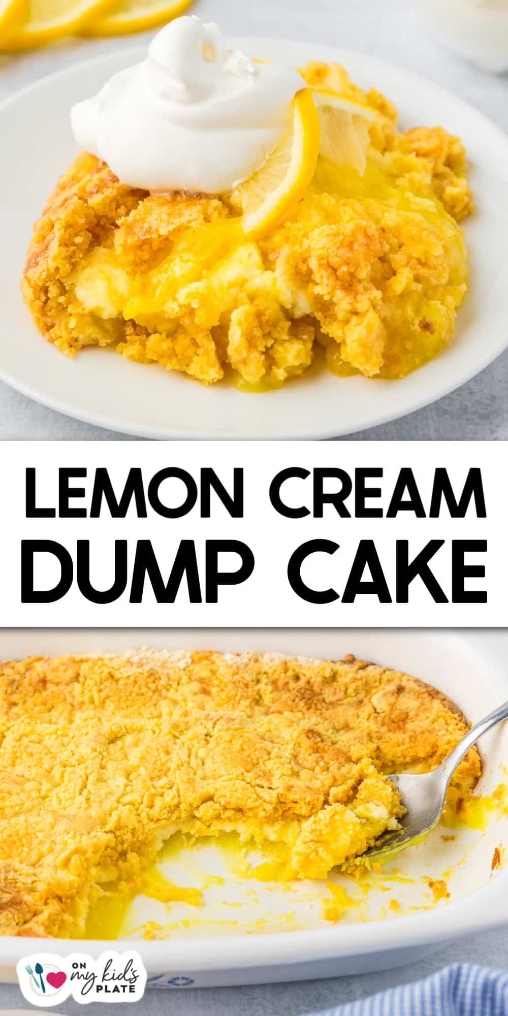 Easy Lemon Dump Cake Recipe - On My Kids Plate