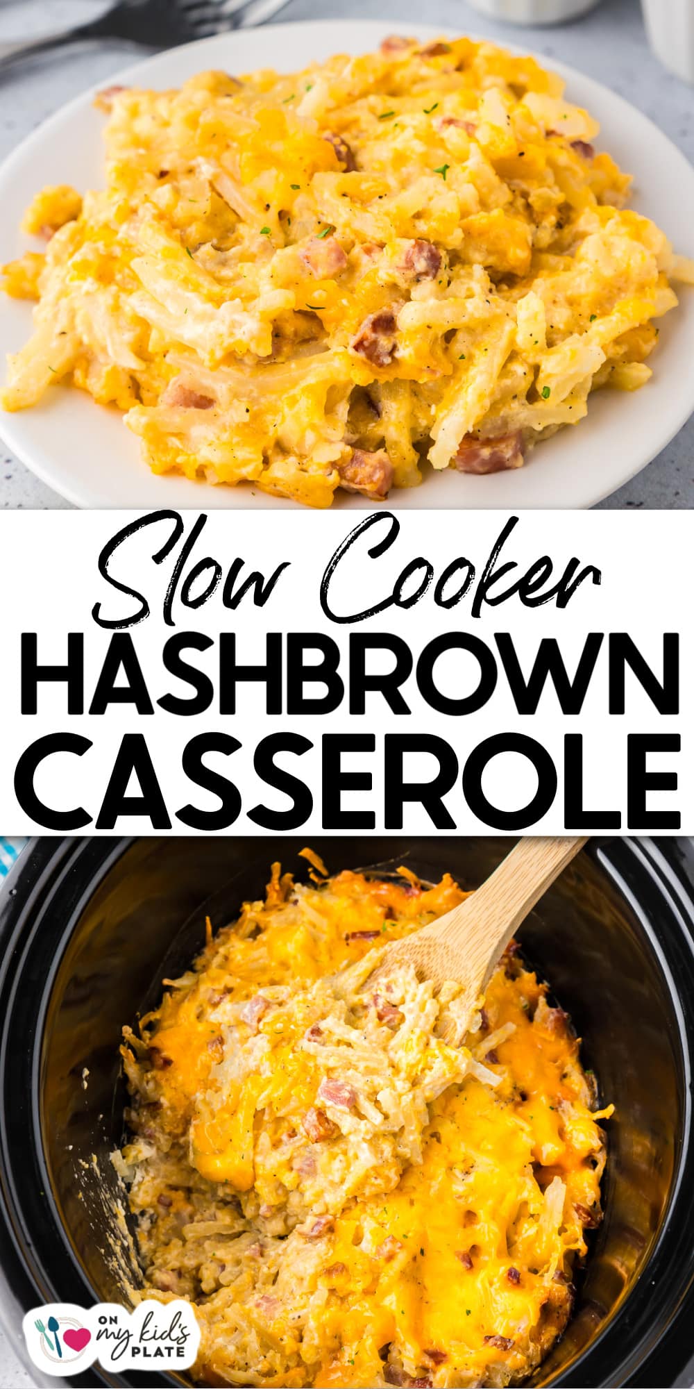 Cheesy Hashbrown Casserole (In The Slow Cooker!) - On My Kids Plate