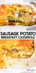 A breakfast casserole made with layers of sausage and potato in the pan from two different angles with title in between the images.