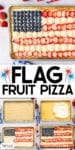 A fruit pizza decorated as an American flag using blueberries, strawberries, and cream. The image includes step-by-step assembly instructions with a text banner reading "Flag Fruit Pizza.