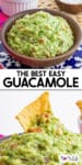 A bowl of guacamole with a second image close up of a chip scooping guacamole below and a title text overlay in between.