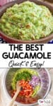 Close up on a bowl of guacamole with a second image of ingredients for guacamole being stirred in a bowl with title text between the images.