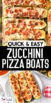 Baked zucchini boats topped with melted cheese, pepperoni, and herbs, displayed in a baking dish and on a plate with title text between the two images.