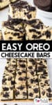 Image of Oreo cheesecake bars stacked on top of a second image of oreo cheesecake bars lined up on a cutting board with title text between the images.