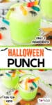 Green Halloween punch topped with gummy worms from the side over a second image of two glasses from above with title text between the images.