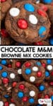 Close-up of chocolate brownie mix cookie with red, white, and blue M&M candies on top of a platter of cookies up close with title text text in between the images.