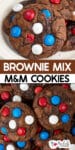 Close-up of brownie mix cookies topped with red, white, and blue M&M candies on top of a second image of stacked cookies with title text in between the images.