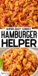 A close-up of cheesy Hamburger Helper pasta super close and in a second image below in a bowl with title text in between.