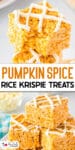 A pumpkin spice rice krispie treat drizzled with white chocolate on top of a second image of three pumpkin rice krispie treats up close with title text between the images.