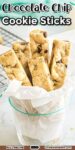 A glass cup filled with chocolate chip cookie sticks wrapped in parchment paper with title text at the top of the image.