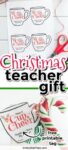 A printable Christmas tag for a teacher gift with the message "Have a Cup of Cheer," placed near scissors, pen, and a striped candy cane. Text overlay reads "Christmas teacher gift" and "free printable tag.