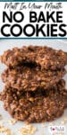 Stack of chocolate peanut butter oat no-bake cookies with the top cookie missing a bite and title text across the top of the image.