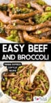 A plate of beef and broccoli close up over a second image of beef and broccoli being stirred in a pan with title text "easy beef and broccoli" in between the images.