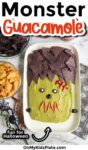 Guacamole arranged to resemble a monster Frankenstein face with purple chips for hair, black olives for eyes, and red pepper strips for mouth and scars, title text across the top of the image.