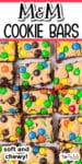 Close-up of M&M cookie bars sliced from above with title text over the top of the image.