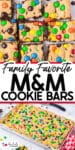 Colorful M&M cookie bars cut into squares over a second image of a full pan of cookie bars with title text in the middle of the images.