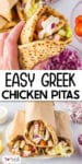 Hand holding a Greek chicken pita wrap with lettuce, tomato, onion, and yogurt sauce with title text in between the two wrap images.