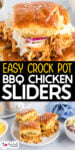Pulled crock pot BBQ chicken sliders with coleslaw on soft buns are shown on a plate and stacked, with text reading "Easy Crock Pot BBQ Chicken Sliders.