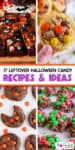 A collage of various desserts made with leftover Halloween candy, including brownies, cookies, and chocolate clusters, with colorful candy pieces on top.