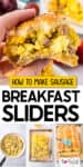 A hand holds a breakfast slider with sausage, eggs, and cheese. Below are step-by-step images showing the process of making sausage breakfast sliders with rolls in a baking dish.