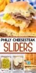 Philly cheesesteak sliders with beef, cheese, and peppers on rolls; preparation steps shown in three smaller images below the main photo.